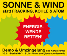 Sonne und Wind statt Fracking, Kohle und Atom!